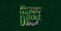 Commemorating Defence Day on 06 September with military parade and national flag